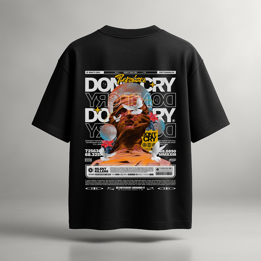 Don't Cry Unisex Oversized Classic T-Shirt